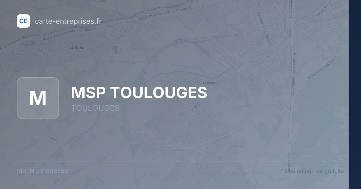 MSP TOULOUGES — 921806550 — fiche entreprise