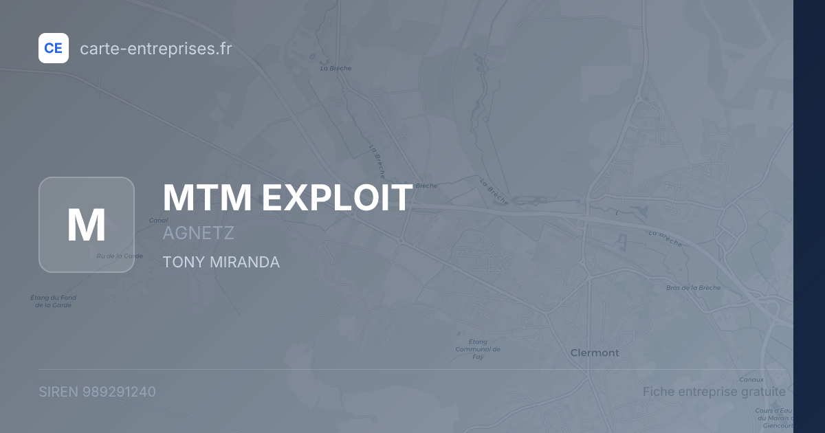 MTM EXPLOIT — 989291240 — fiche entreprise