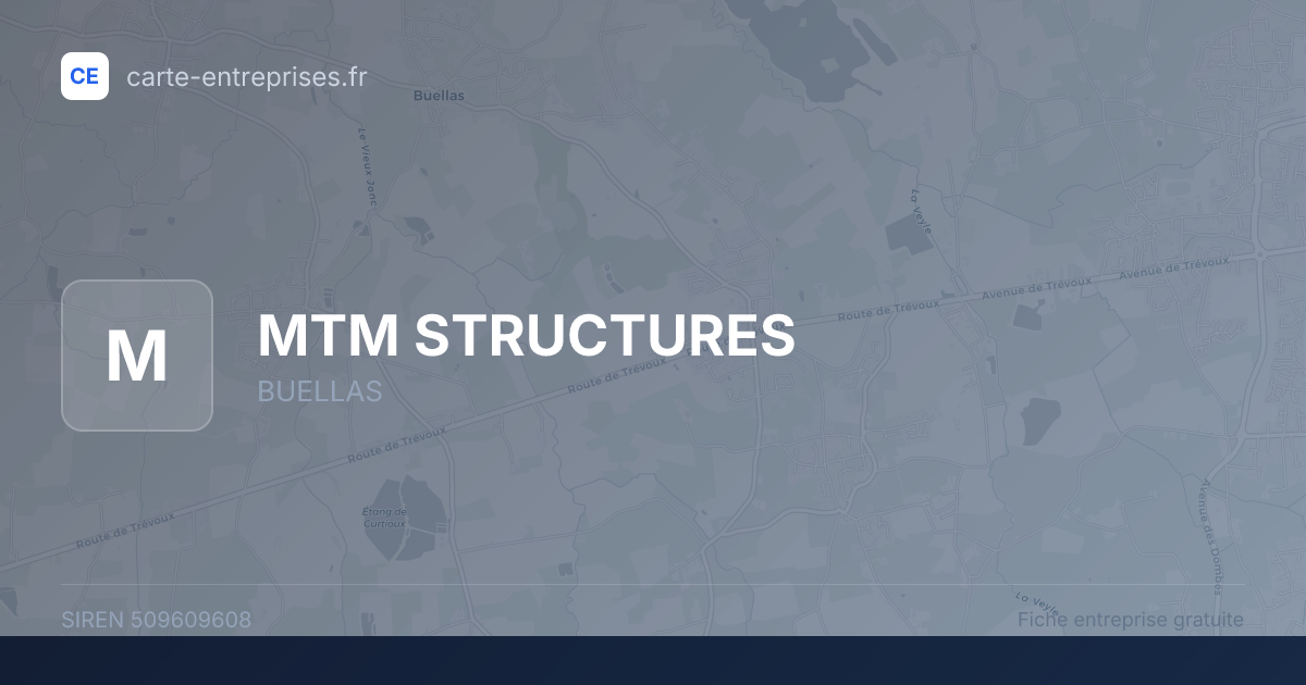 MTM STRUCTURES — 509609608 — fiche entreprise