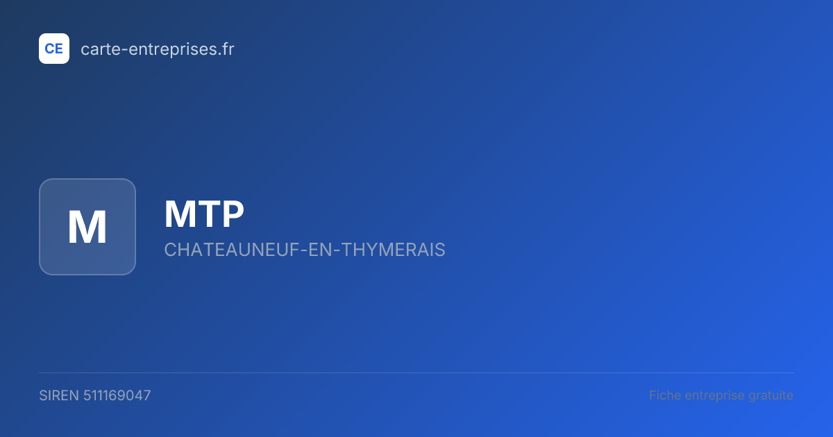 MTP — 511169047 — fiche entreprise
