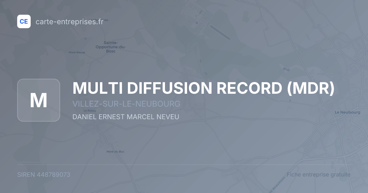 MULTI DIFFUSION RECORD (MDR) — 448789073 — fiche entreprise