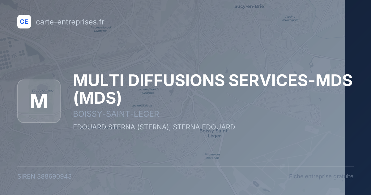 MULTI DIFFUSIONS SERVICES-MDS (MDS) — 388690943 — fiche entreprise