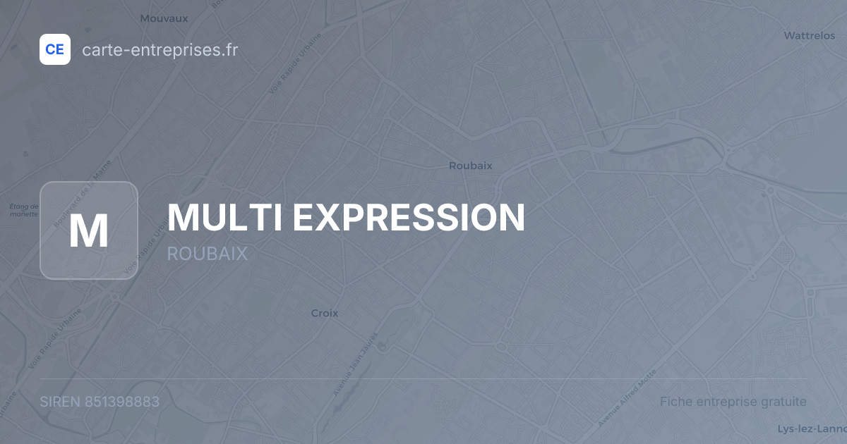 MULTI EXPRESSION — 851398883 — fiche entreprise