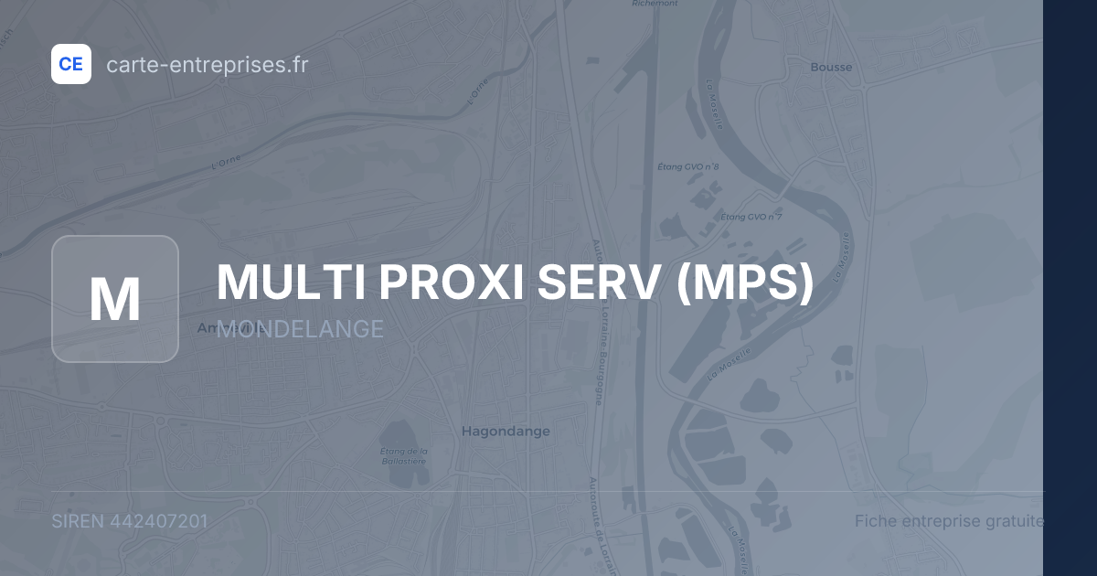 MULTI PROXI SERV (MPS) — 442407201 — fiche entreprise