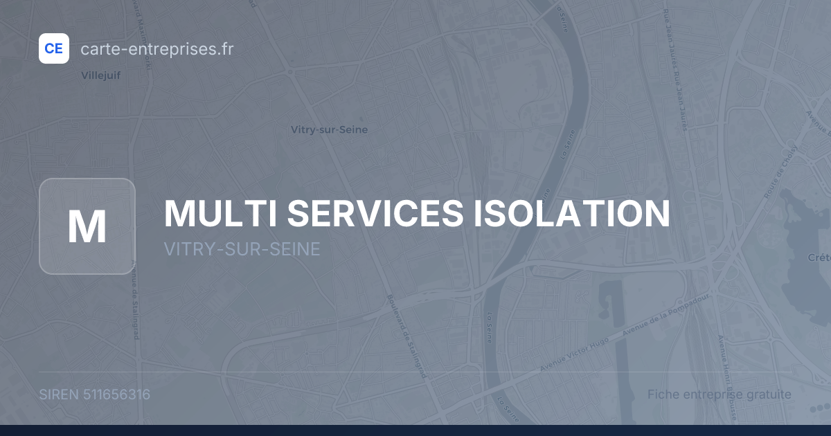 MULTI SERVICES ISOLATION — 511656316 — fiche entreprise