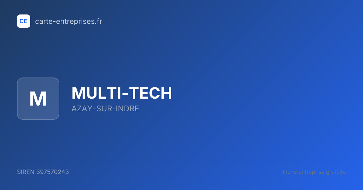 MULTI-TECH — 397570243 — fiche entreprise