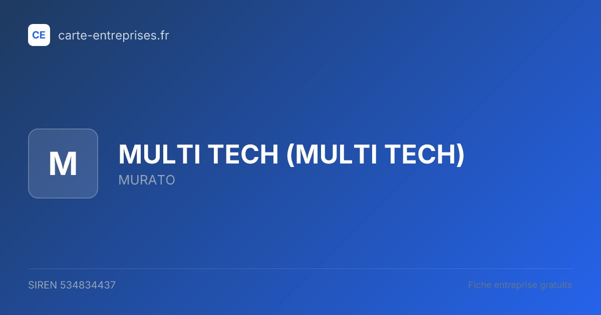 MULTI TECH — 534834437 — fiche entreprise