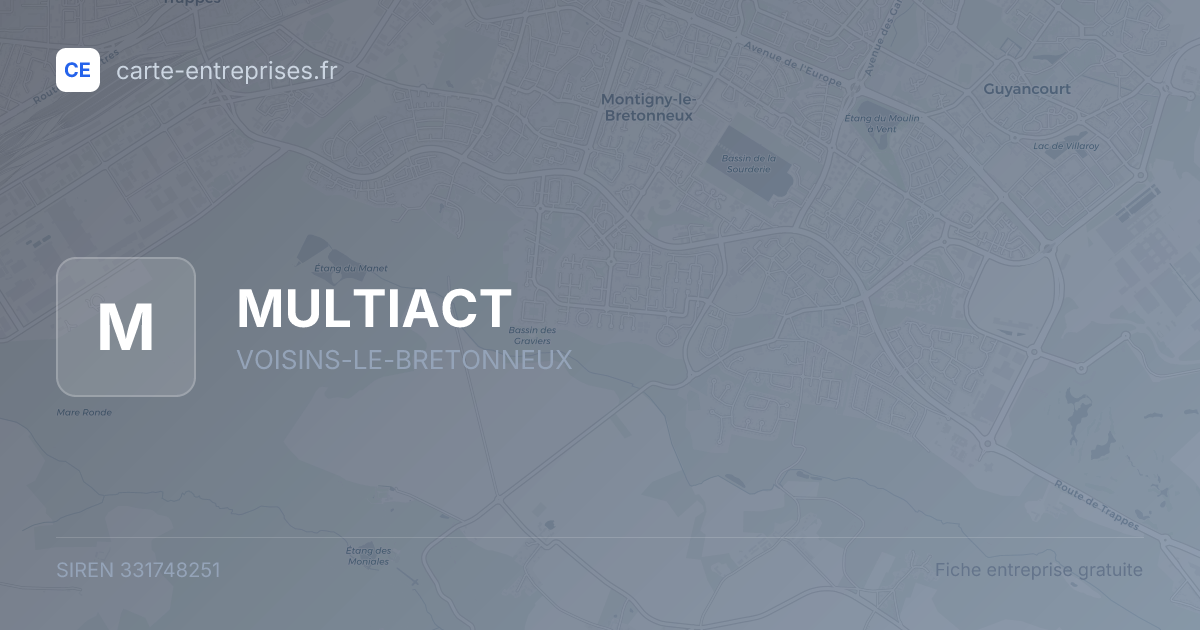 MULTIACT — 331748251 — fiche entreprise