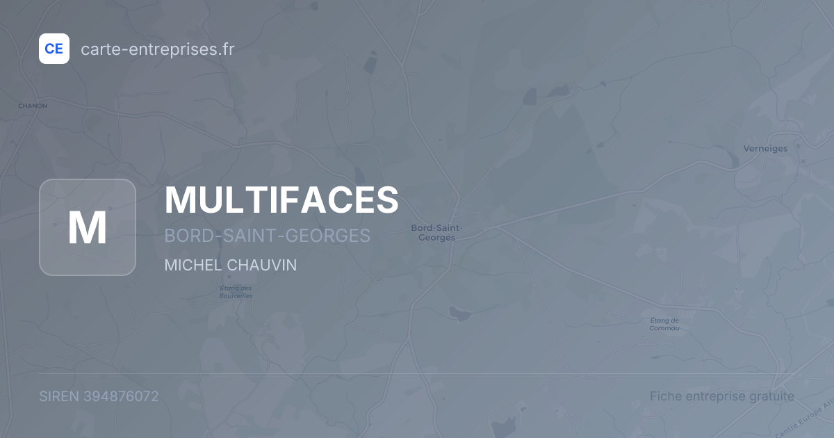 MULTIFACES — 394876072 — fiche entreprise