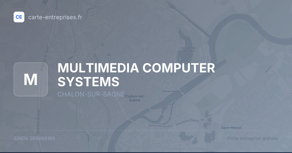 MULTIMEDIA COMPUTER SYSTEMS — 388869166 — fiche entreprise
