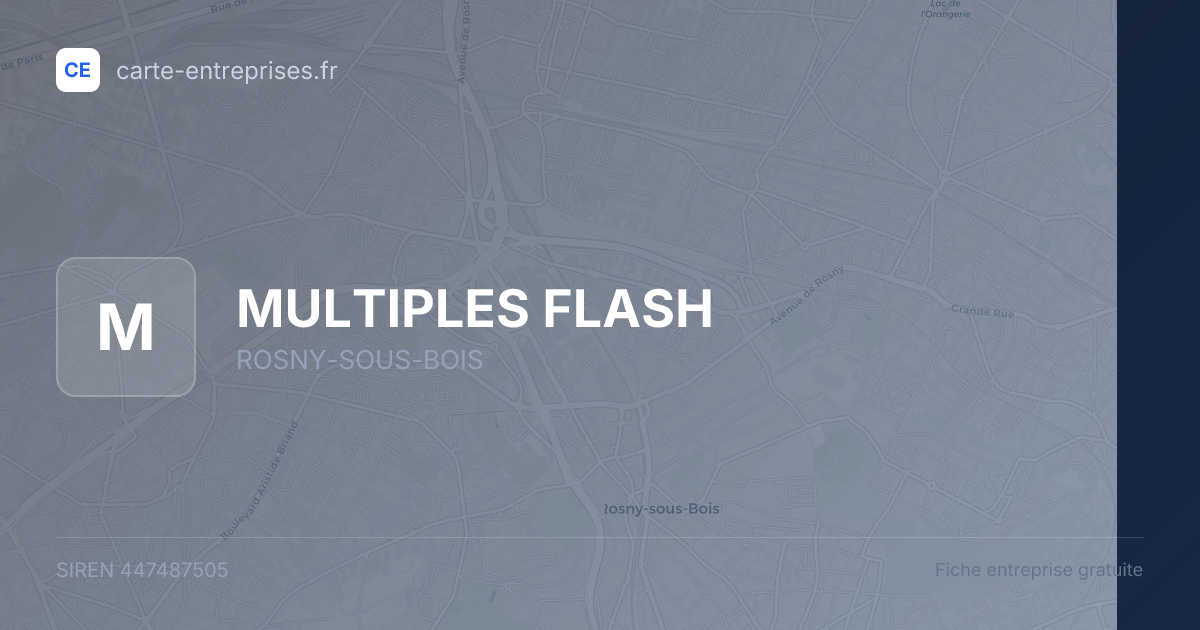 MULTIPLES FLASH — 447487505 — fiche entreprise