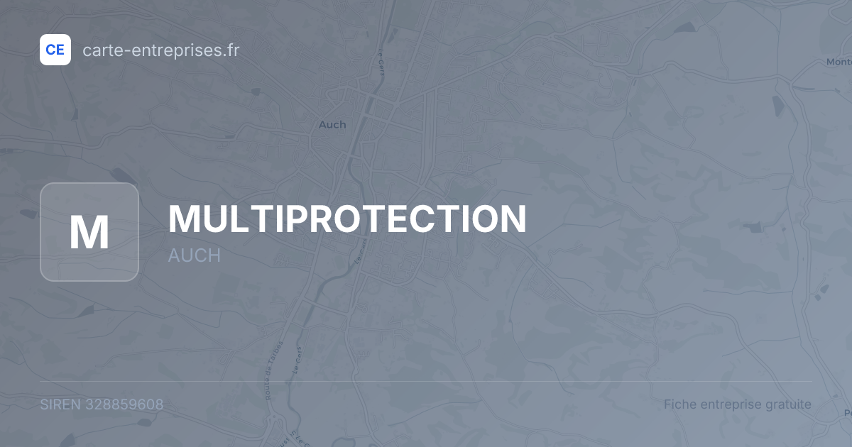 MULTIPROTECTION — 328859608 — fiche entreprise