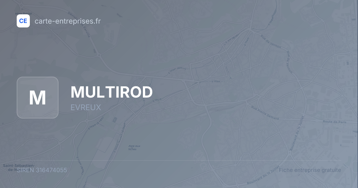 MULTIROD — 316474055 — fiche entreprise