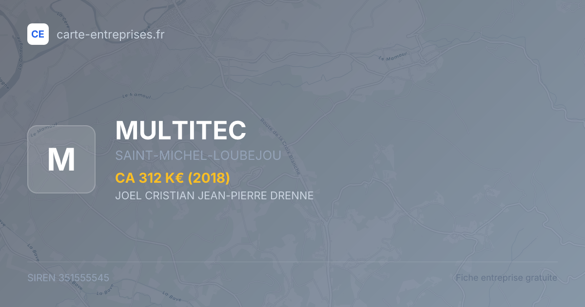 MULTITEC — 351555545 — fiche entreprise
