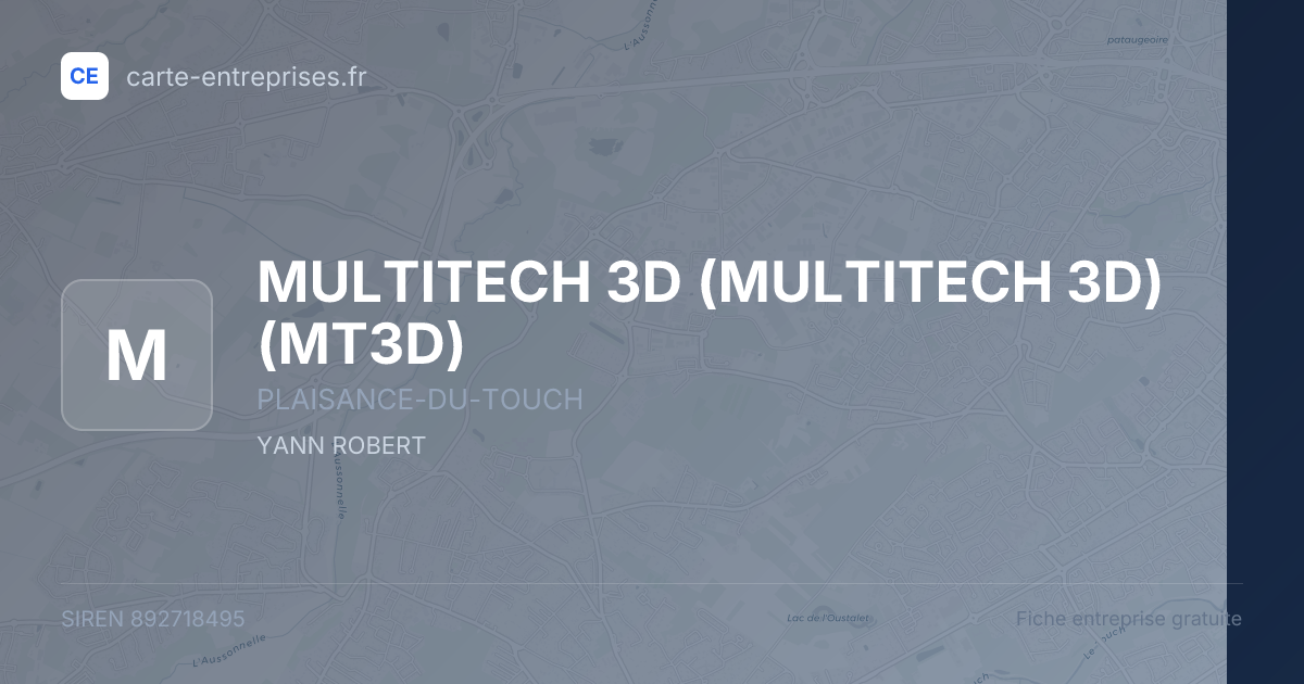 MULTITECH 3D (MULTITECH 3D) (MT3D) — 892718495 — fiche entreprise