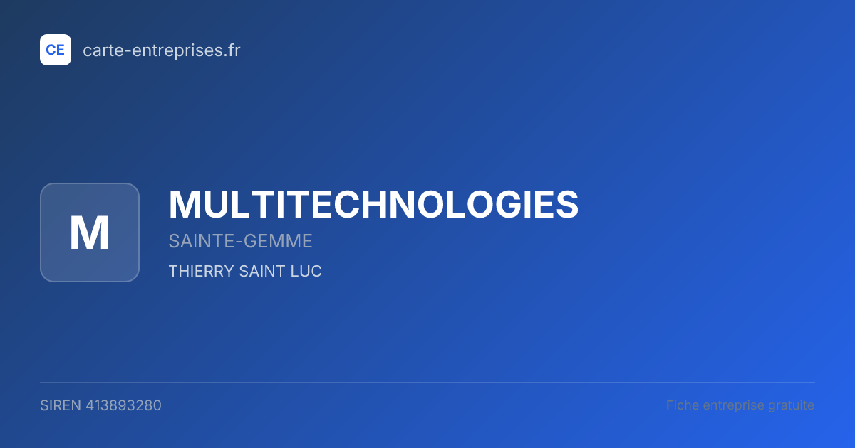 MULTITECHNOLOGIES — 413893280 — fiche entreprise