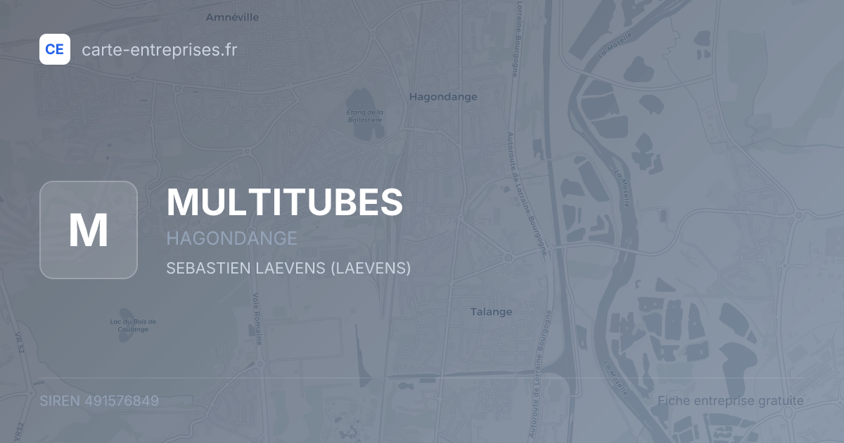 MULTITUBES — 491576849 — fiche entreprise