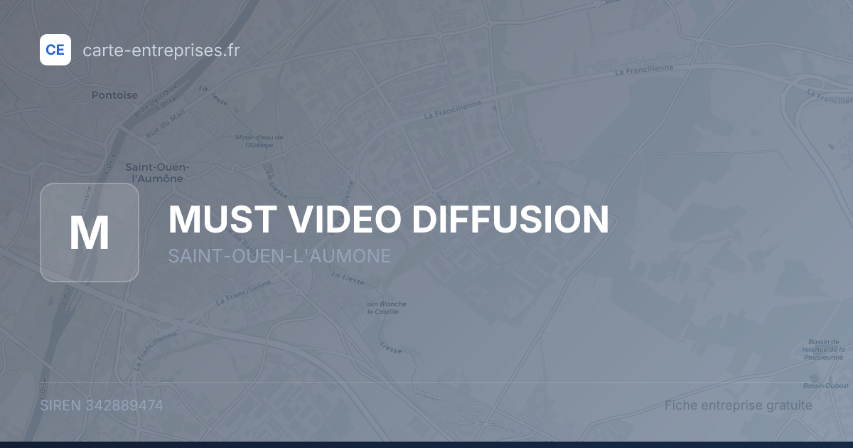 MUST VIDEO DIFFUSION — 342889474 — fiche entreprise