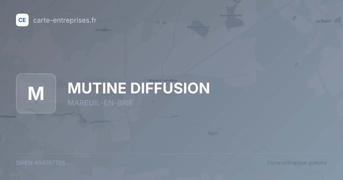 MUTINE DIFFUSION — 404767725 — fiche entreprise