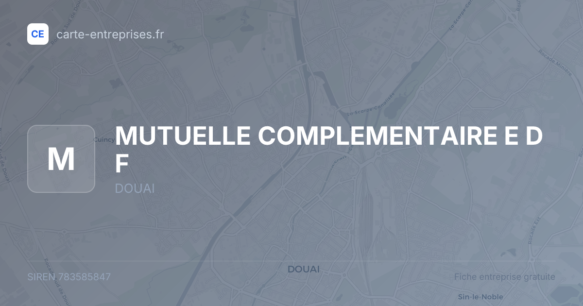 MUTUELLE COMPLEMENTAIRE E D F — 783585847 — fiche entreprise
