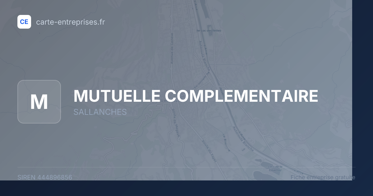 MUTUELLE COMPLEMENTAIRE — 444896856 — fiche entreprise