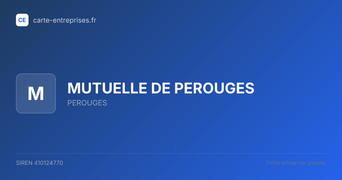 MUTUELLE DE PEROUGES — 410124770 — fiche entreprise