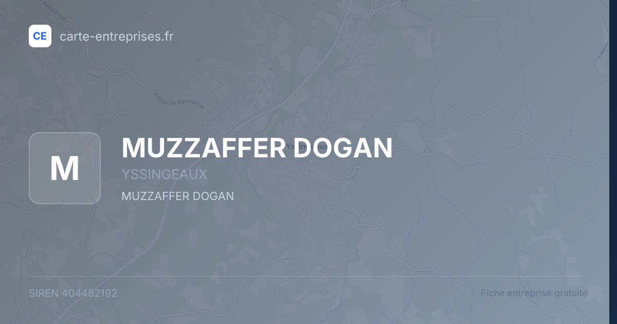 MUZZAFFER DOGAN — 404482192 — fiche entreprise