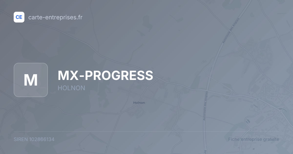 MX-PROGRESS — 102866134 — fiche entreprise