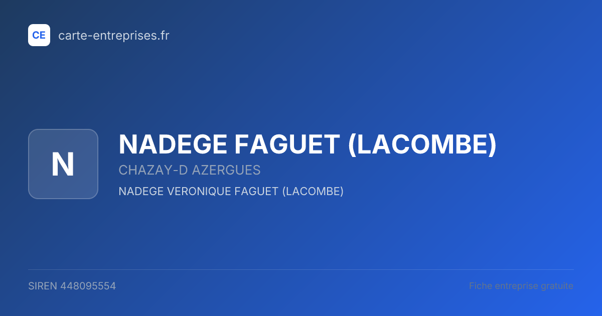 NADEGE FAGUET (LACOMBE) — 448095554 — fiche entreprise