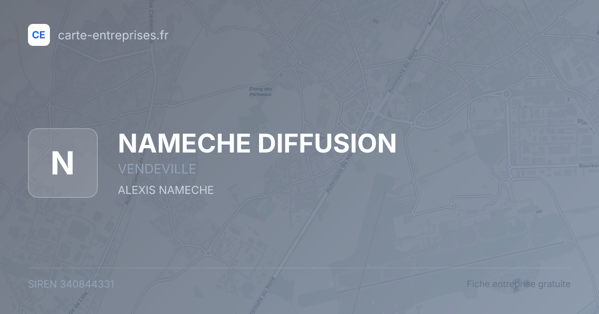 NAMECHE DIFFUSION — 340844331 — fiche entreprise