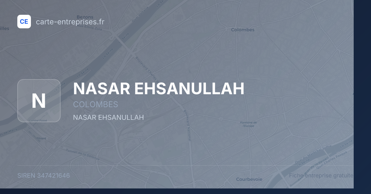 NASAR EHSANULLAH — 347421646 — fiche entreprise
