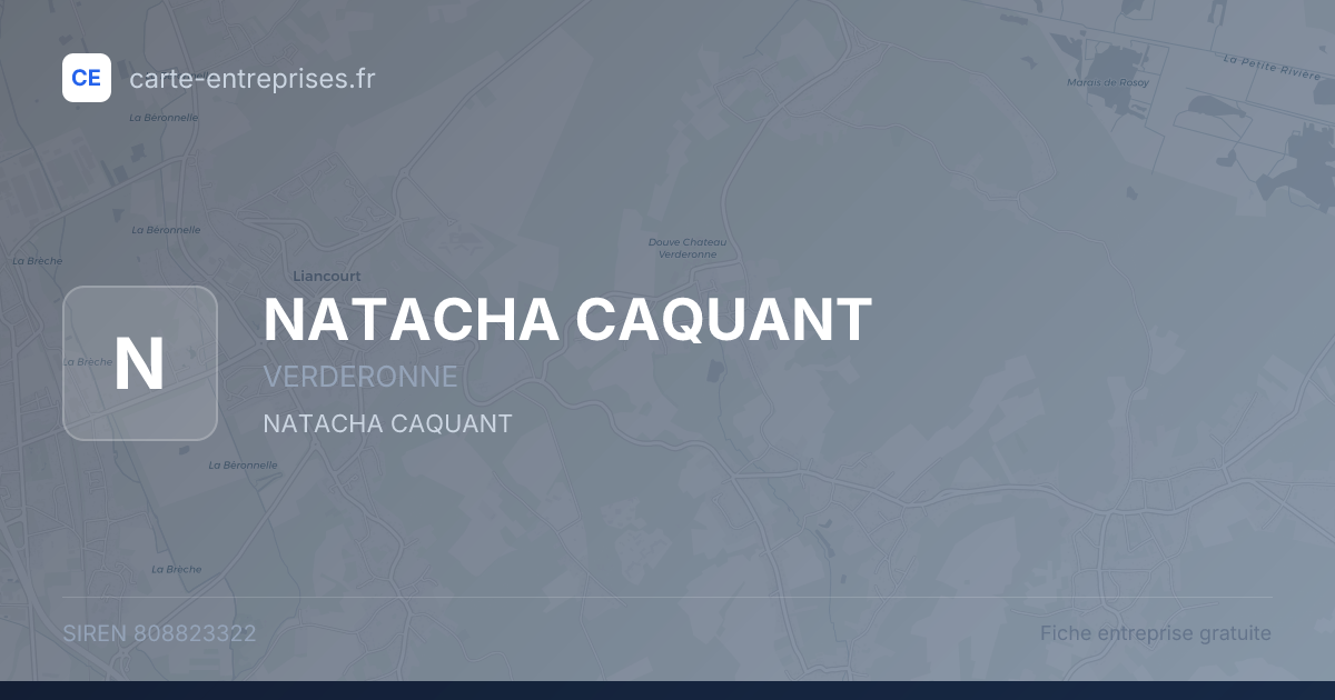 NATACHA CAQUANT — 808823322 — fiche entreprise