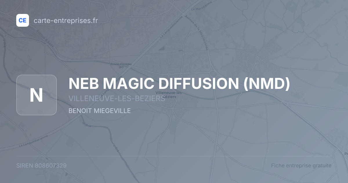 NEB MAGIC DIFFUSION (NMD) — 808607329 — fiche entreprise