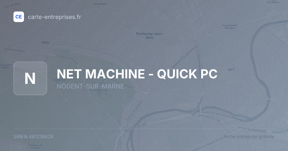 NET MACHINE - QUICK PC — 481219426 — fiche entreprise