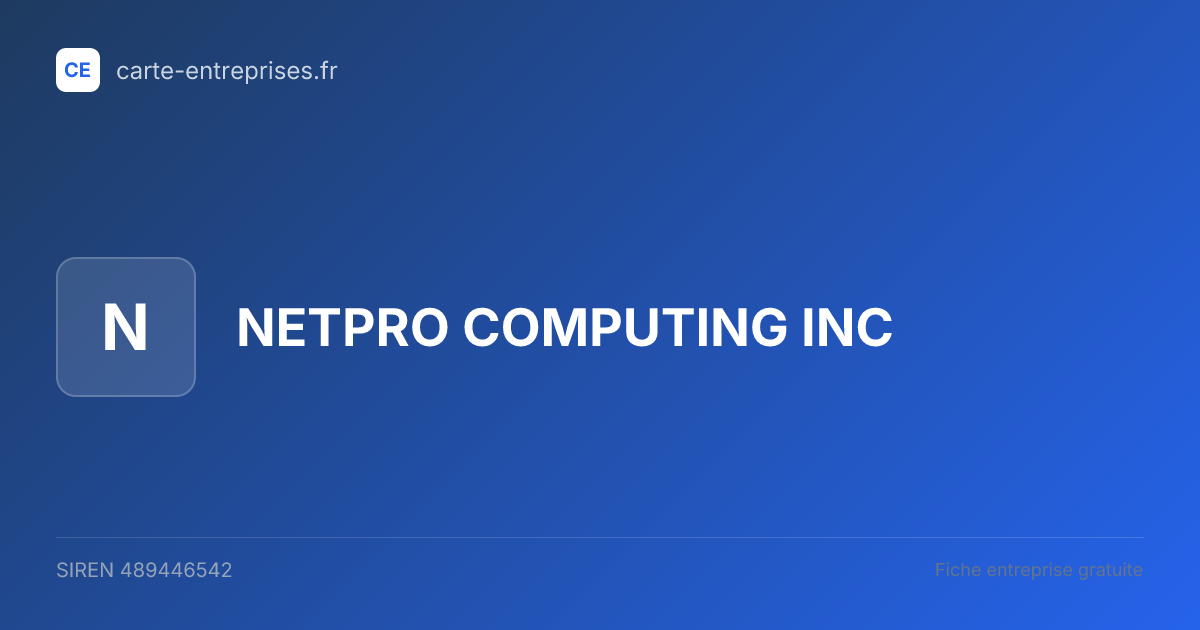 NETPRO COMPUTING INC — 489446542 — fiche entreprise