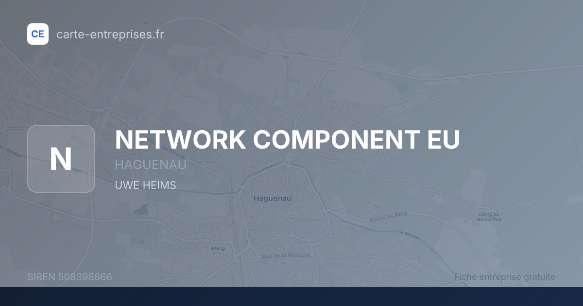 NETWORK COMPONENT EU — 508398666 — fiche entreprise