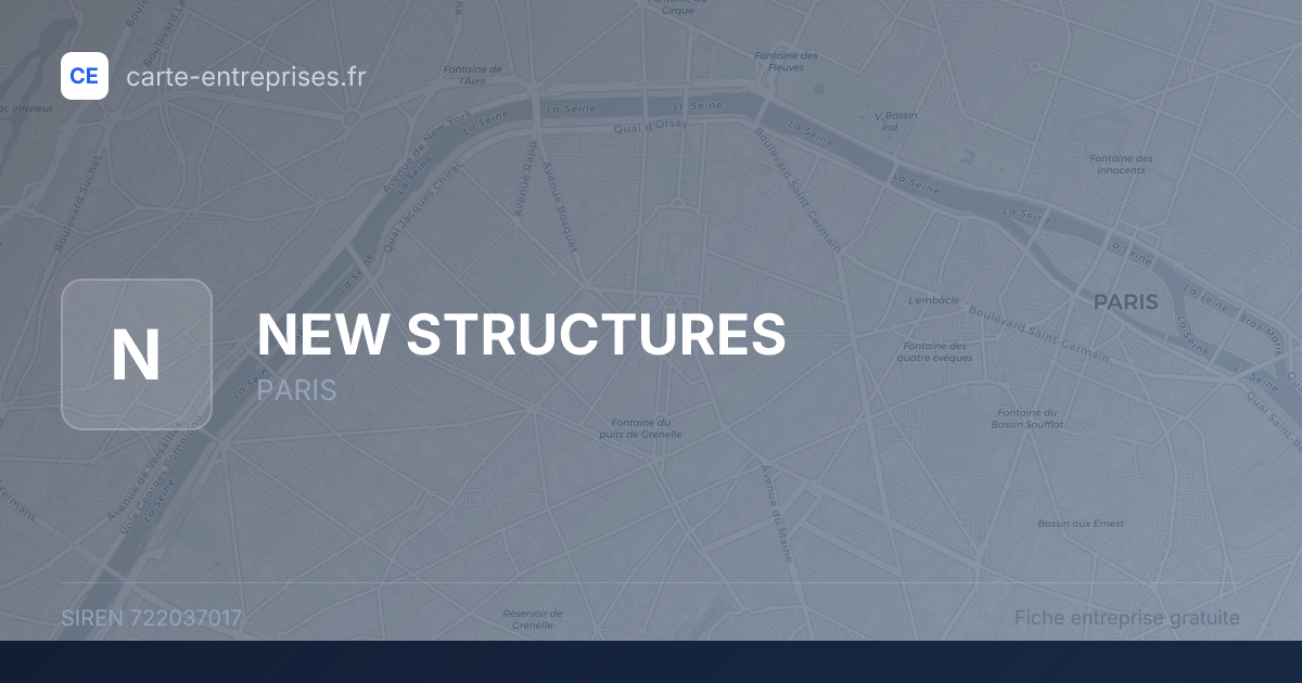 NEW STRUCTURES — 722037017 — fiche entreprise