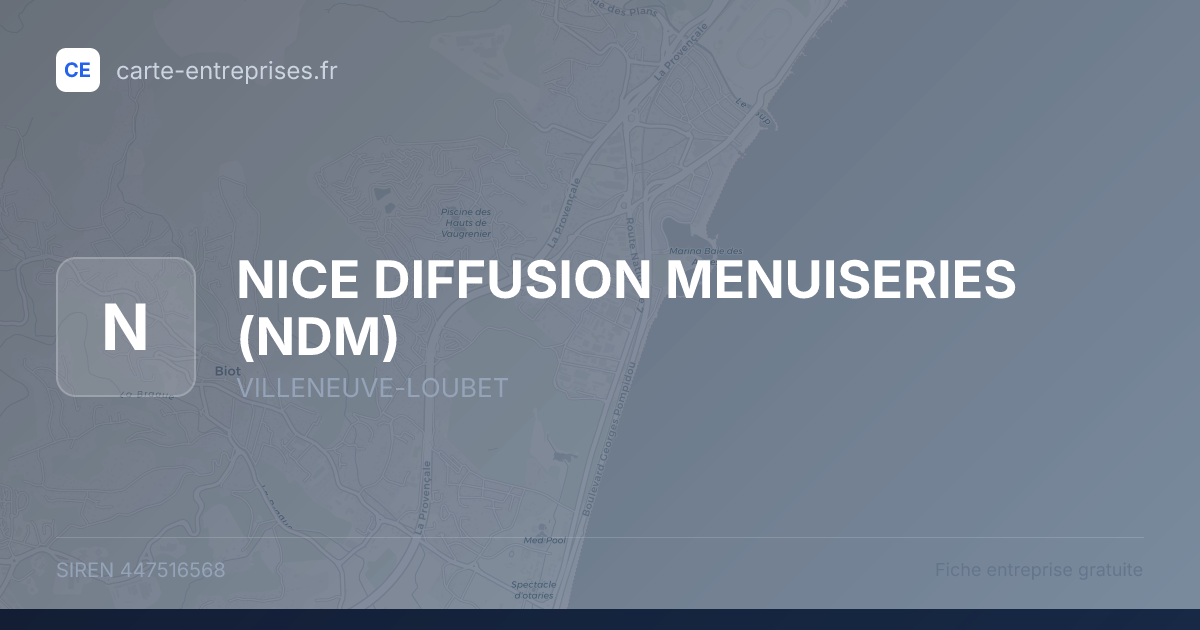 NICE DIFFUSION MENUISERIES (NDM) — 447516568 — fiche entreprise