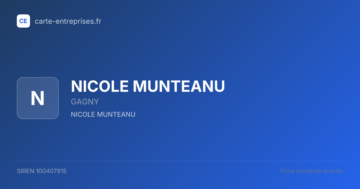 NICOLE MUNTEANU — 100407915 — fiche entreprise
