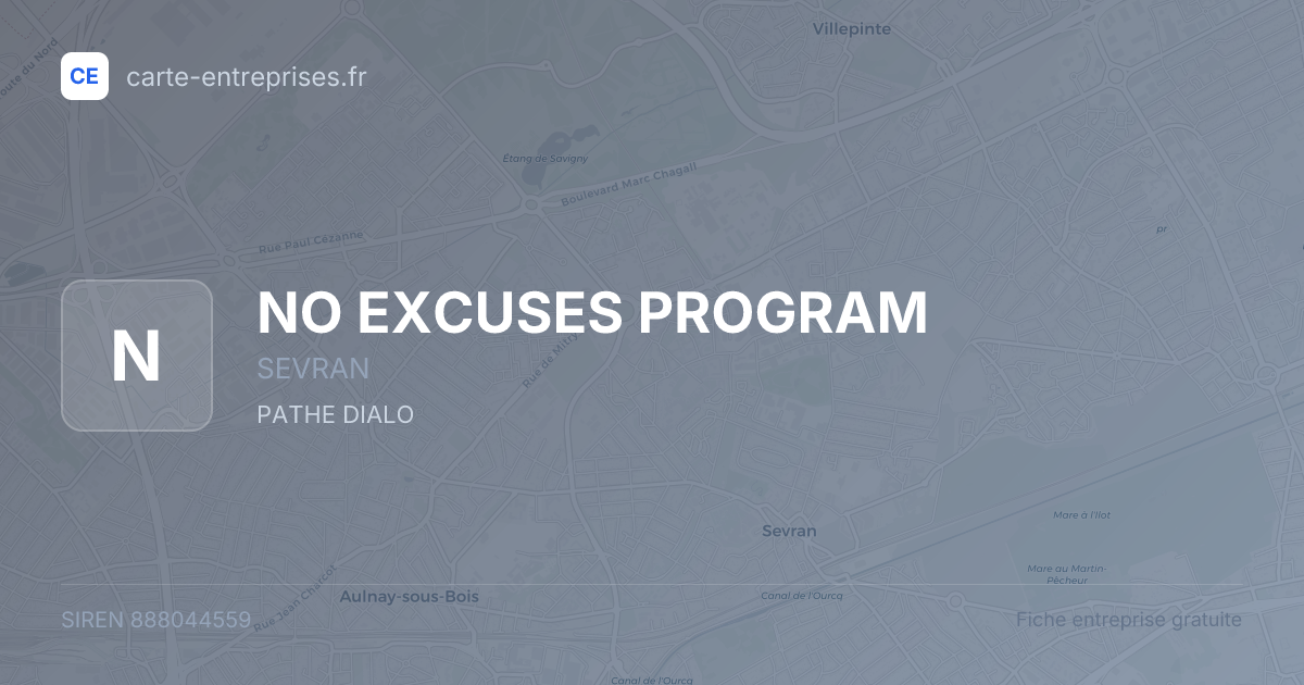 NO EXCUSES PROGRAM — 888044559 — fiche entreprise