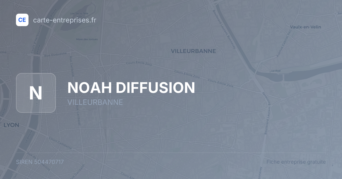 NOAH DIFFUSION — 504470717 — fiche entreprise