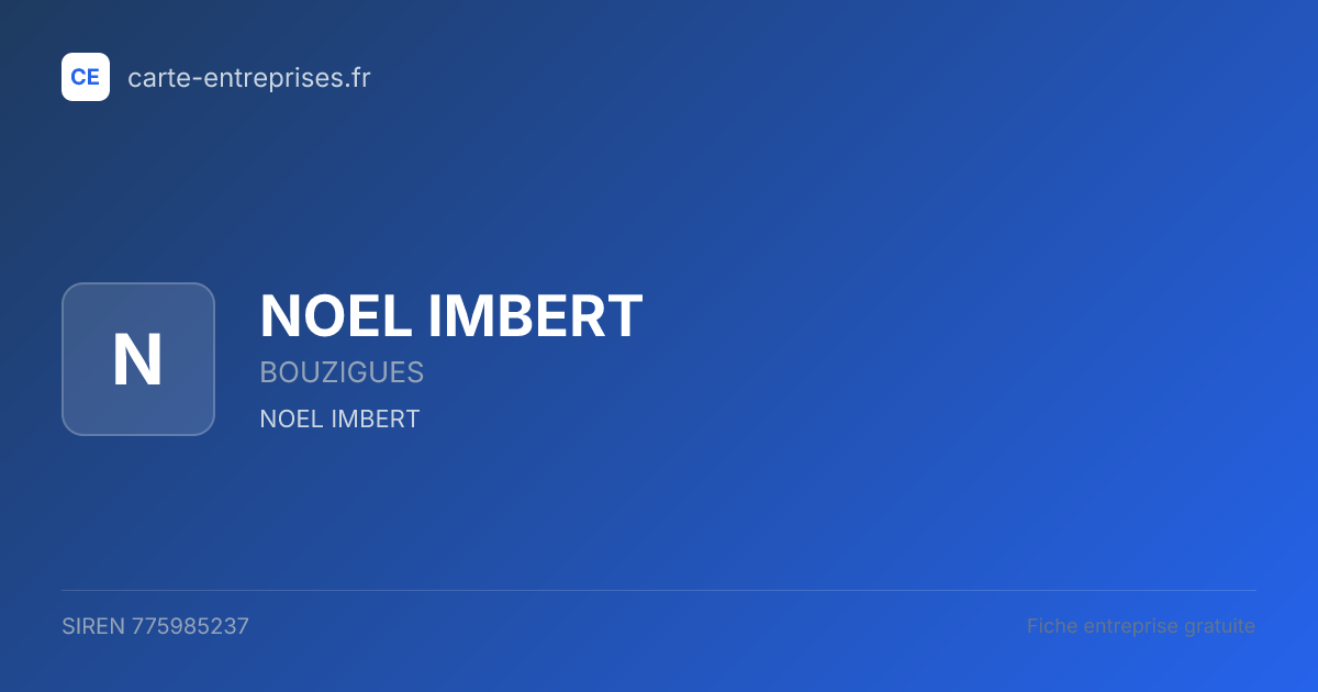 NOEL IMBERT — 775985237 — fiche entreprise
