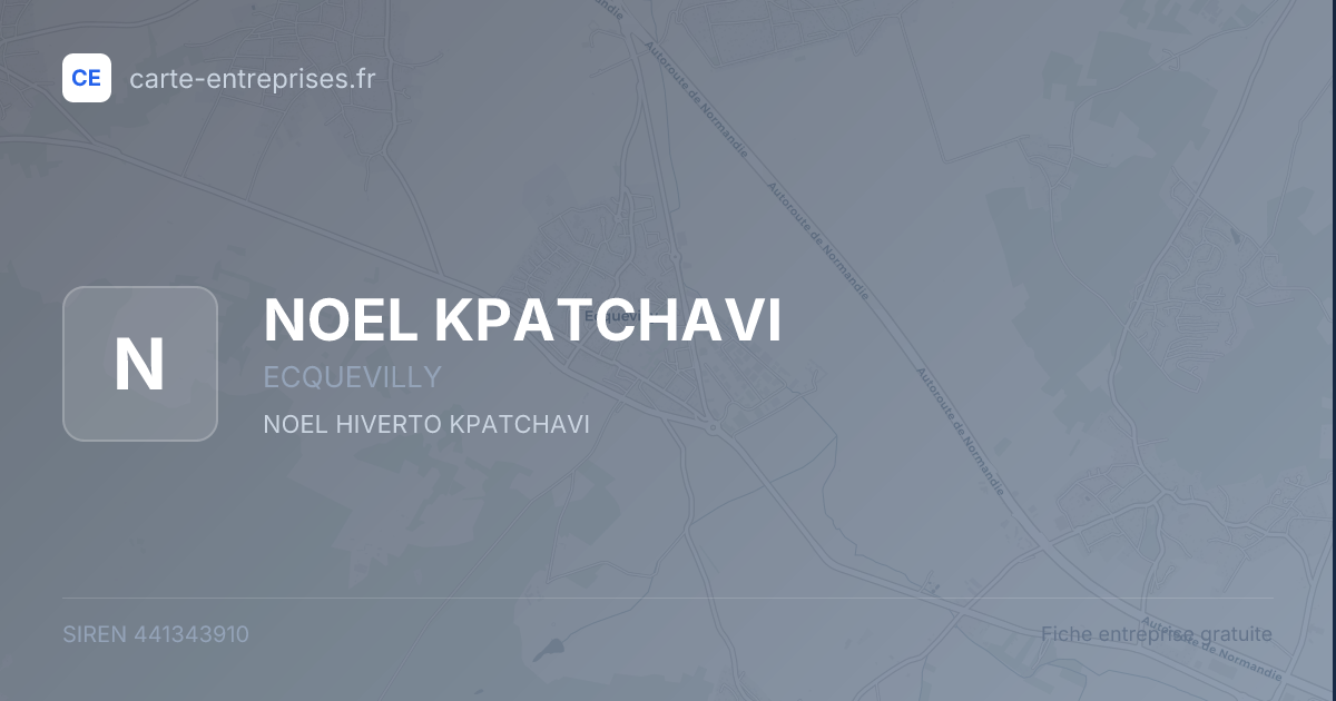 NOEL KPATCHAVI — 441343910 — fiche entreprise