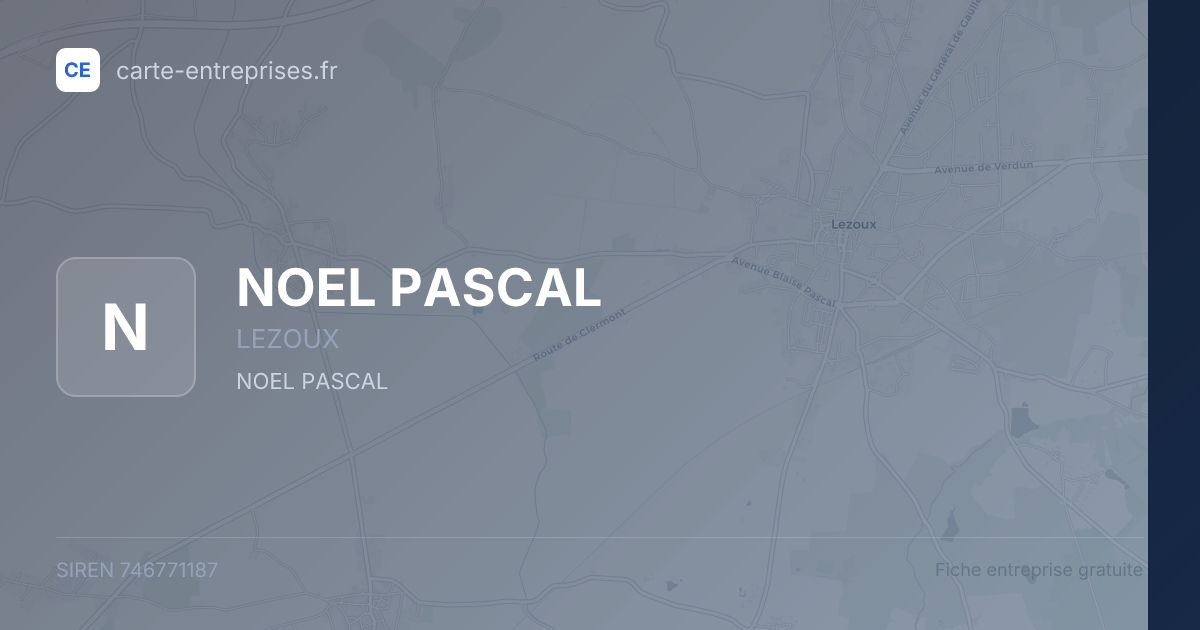 NOEL PASCAL — 746771187 — fiche entreprise