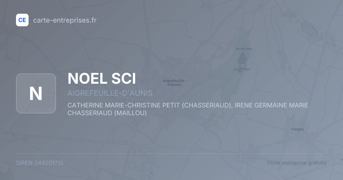 NOEL SCI — 349201715 — fiche entreprise