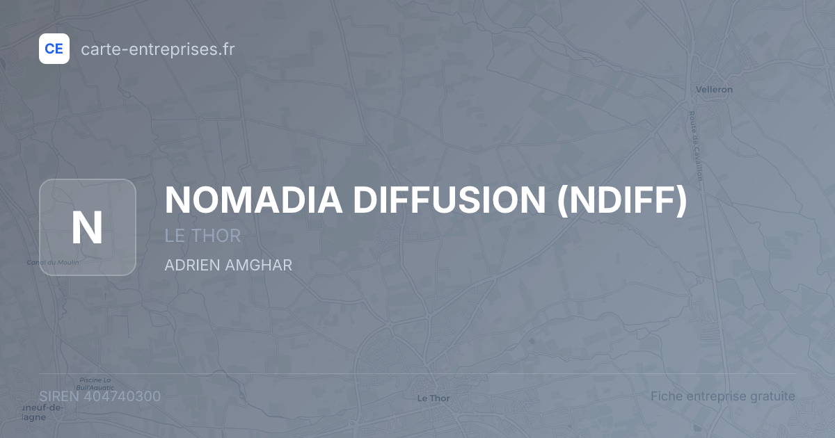 NOMADIA DIFFUSION (NDIFF) — 404740300 — fiche entreprise