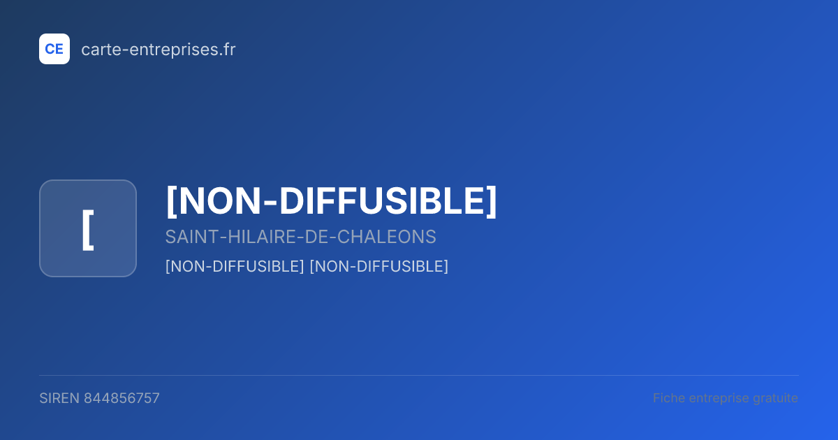 [NON-DIFFUSIBLE] — 844856757 — fiche entreprise
