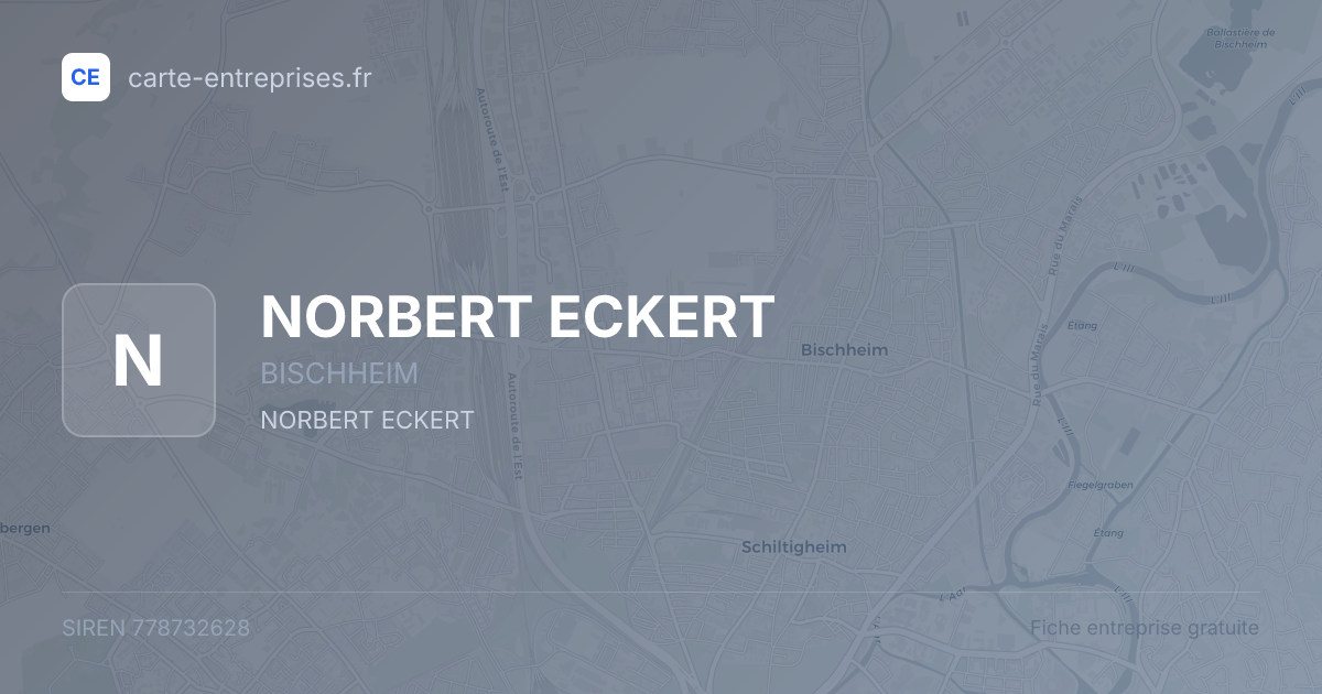NORBERT ECKERT — 778732628 — fiche entreprise