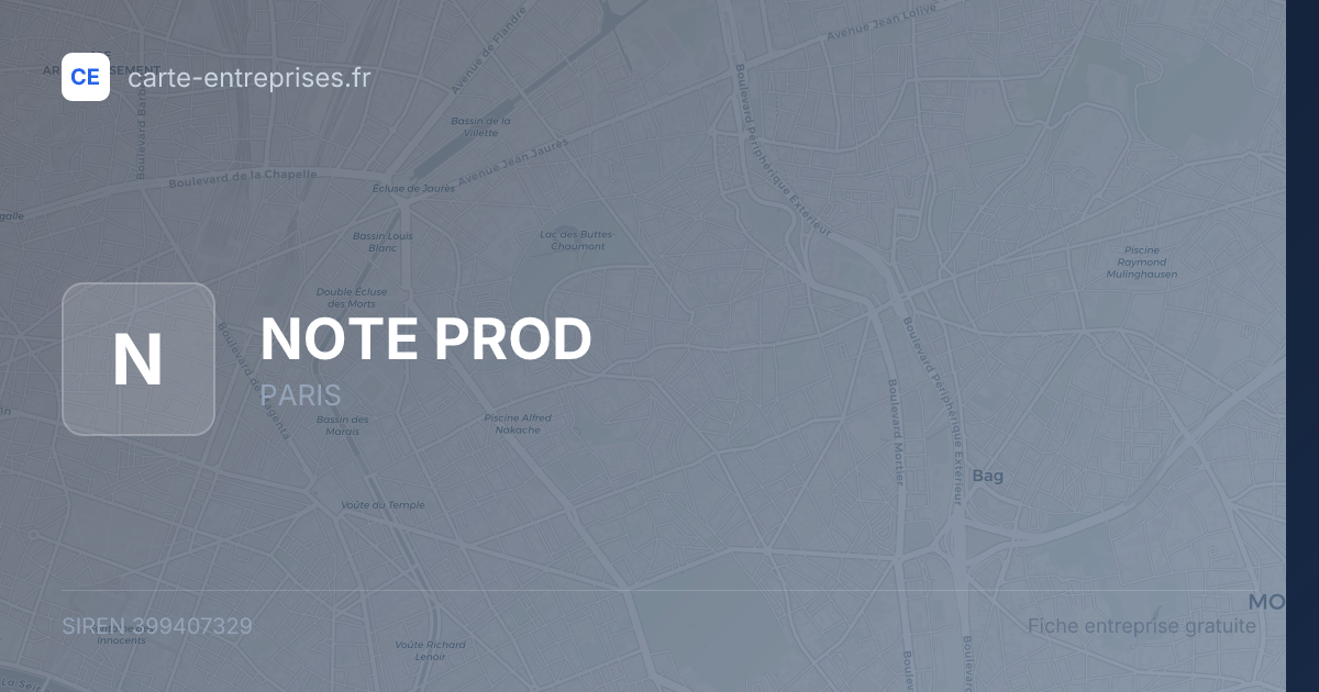 NOTE PROD — 399407329 — fiche entreprise