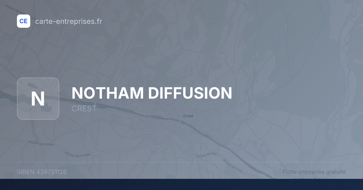 NOTHAM DIFFUSION — 439731126 — fiche entreprise